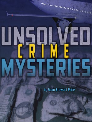 cover image of Unsolved Crime Mysteries